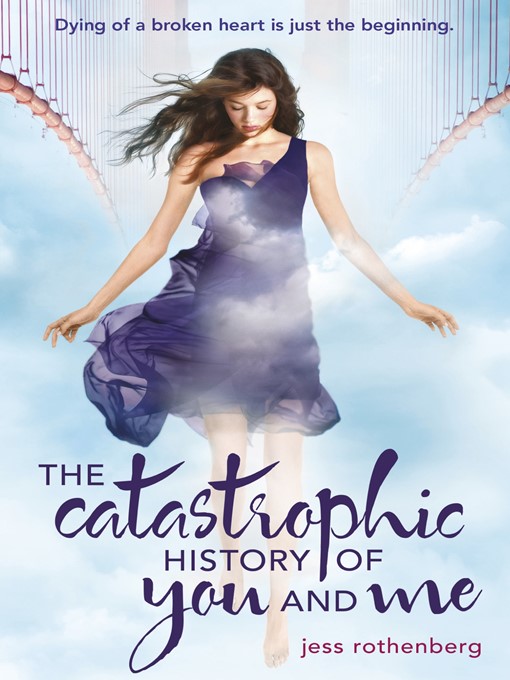 The Catastrophic History of You and Me (eBook)